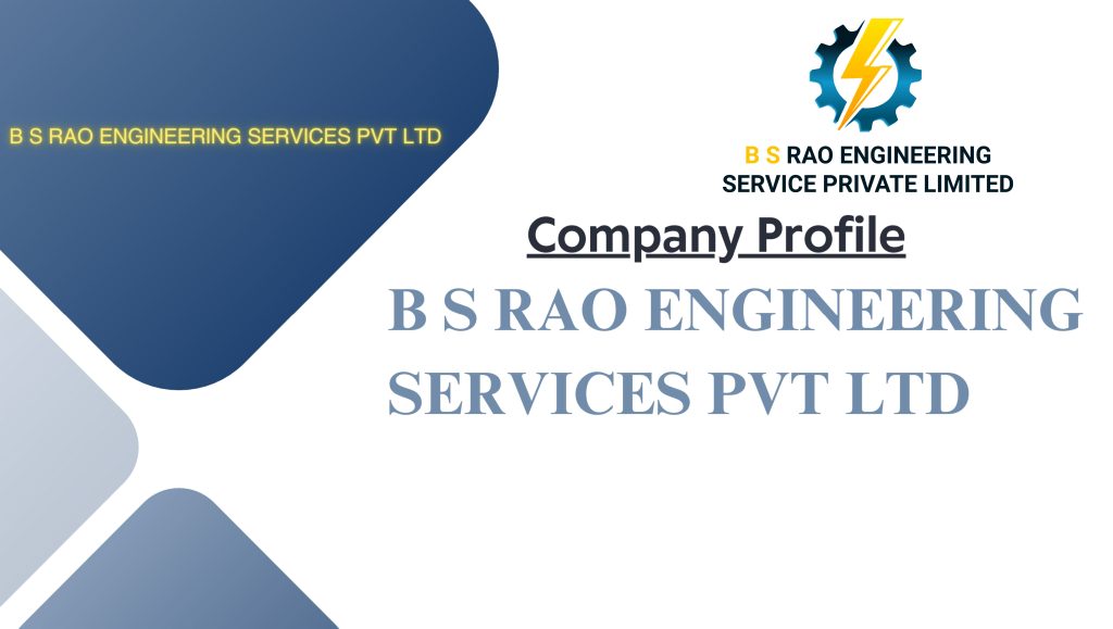 BS Rao Engineering Services Private Limited